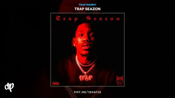 Trap Manny - Relentless